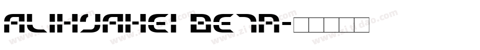 AliHYAhei Beta字体转换